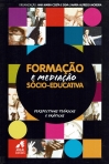 01103.10 - FORMACAO E MEDIACAO SOCIO-EDUCATIVA - PERSPECTIVAS TEORICAS E PRATICAS