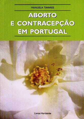 ABORTO E CONTRACEPCAO EM PORTUGAL