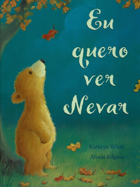EU QUERO VER NEVAR