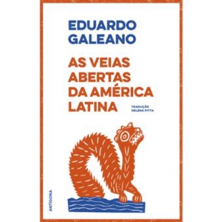 As Veias Abertas da América Latina