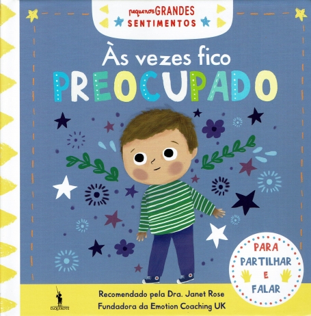 PEQUENOS GRANDES SENTIMENTOS : ÀS VEZES FICO PREOCUPADO