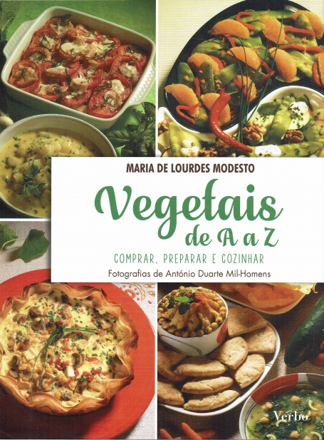 VEGETAIS DE A a Z - COMPRAR, PREPARAR E COZINHAR