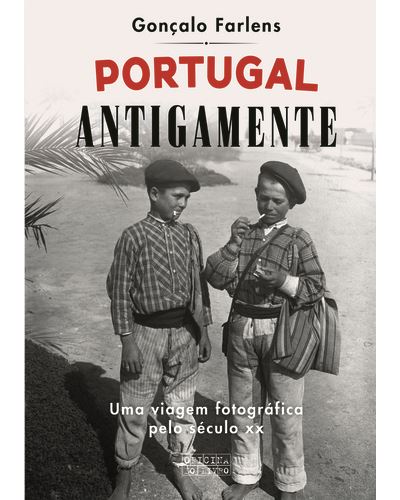 PORTUGAL ANTIGAMENTE