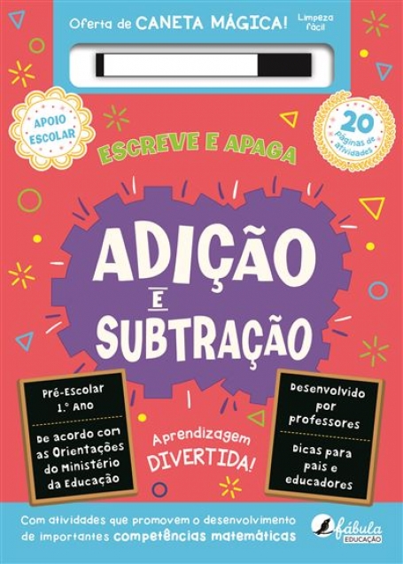 ESCREVE E APAGA - ADIÇÃO E SUBTRAÇÃO - Pré-escolar I 1º ano