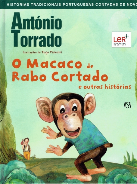 O MACACO DE RABO CORTADO E OUTRAS HISTÓRIAS