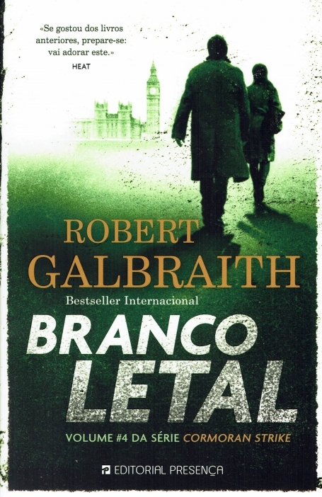 BRANCO LETAL - SERIE CORMORAN STRIKE VOLUME 4