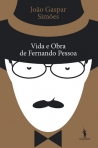 VIDA E OBRA DE FERNANDO PESSOA
