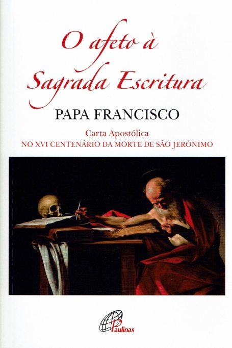 O AFETO À SAGRADA ESCRITURA - carta apostolica