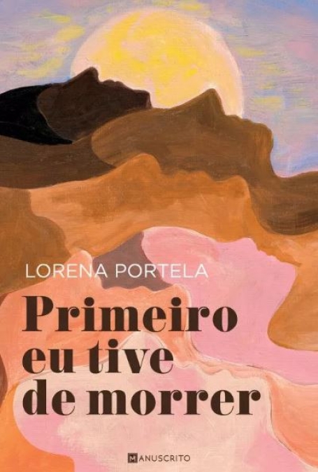 PRIMEIRO EU TIVE DE MORRER