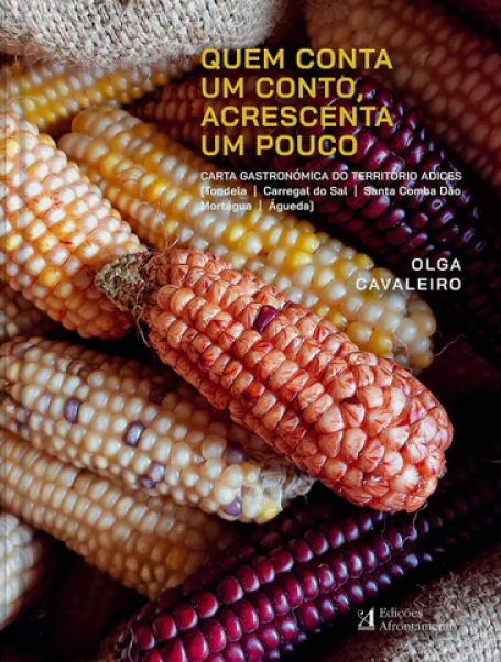 QUEM CONTA UM CONTO, ACRESCENTA UM POUCO - Carta gastronómica do território ADICES