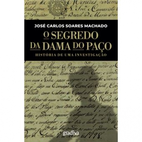 O SEGREDO DA DAMA DO PAÇO