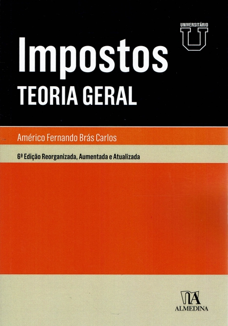 IMPOSTOS TEORIA GERAL 6ª EDIÇÃO