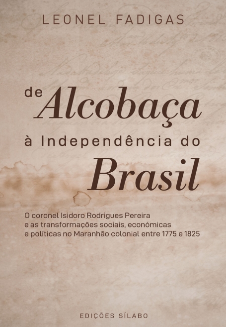 DE ALCOBACA A INDEPENDENCIA DO BRASIL