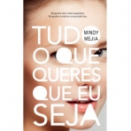 TUDO O QUE QUERES QUE EU SEJA