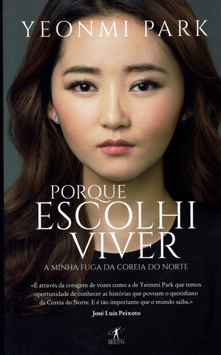 PORQUE ESCOLHI VIVER - A MINHA FUGA DA COREIA DO NORTE (BOLSO)