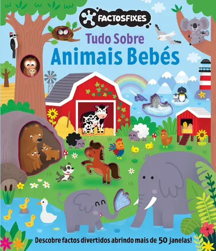 TUDO SOBRE ANIMAIS BEBÉS - FACTOS FIXES