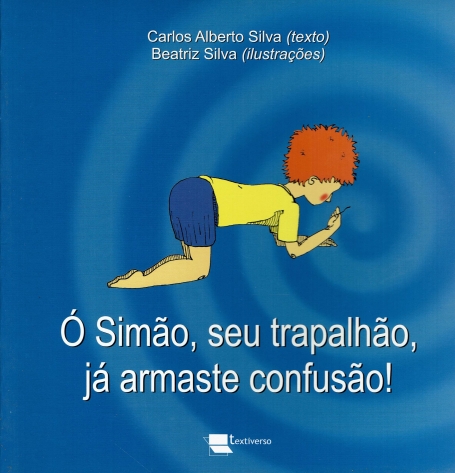 SIMAO, SEU TRAPALHAO, JA ARMASTE CONFUSAO!