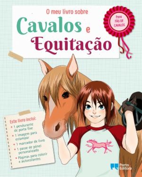 72309.10 - O MEU LIVRO SOBRE CAVALOS E EQUITAÇÃO