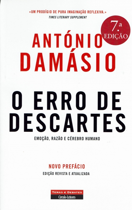ERRO DE DESCARTES - emocao, razao e cerebro humano