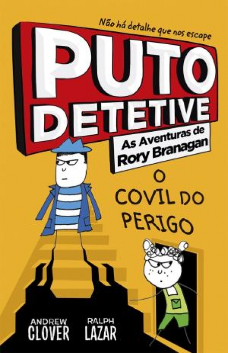 03558.11 - PUTO DETETIVE 6 - AS AVENTURAS DE RORY BRANAGAN - O COVIL DO PERIGO