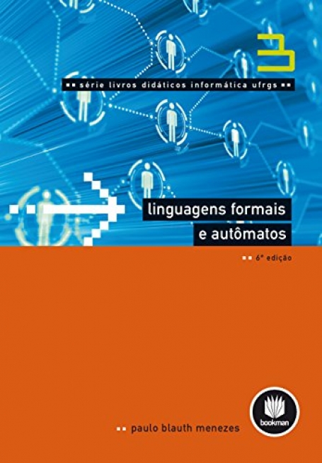 LINGUAGENS FORMAIS E AUTOMATOS 6ED.