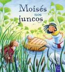 MOISES NOS JUNCOS - AS MINHAS HISTORIAS DA BIBLIA