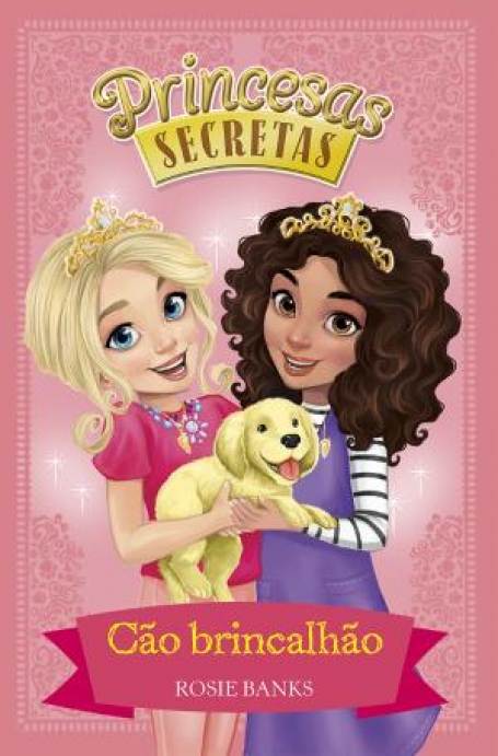 03175.13 - PRINCESAS SECRETAS 5 - CÃO BRINCALHÃO