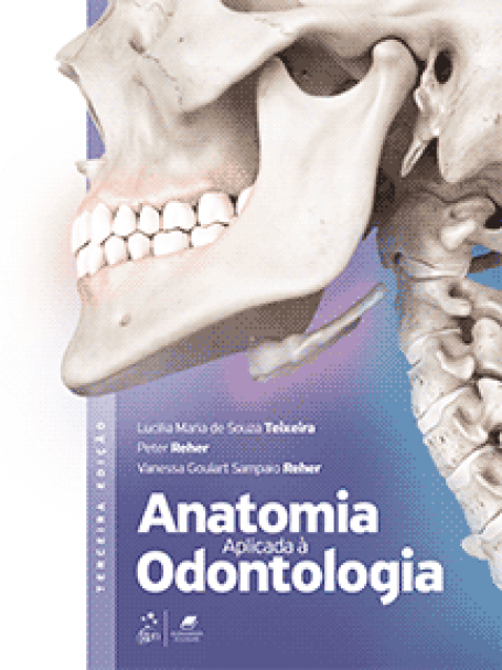 TEIXEIRA/REHER-ANATOMIA APLICADA A ODONTOLOGIA 3/20