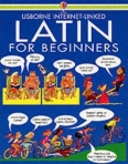 LATIN FOR BEGINNERS - USBORNE INTERNET LINKED