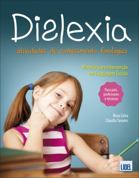 DISLEXIA - ATIVIDADES DE CONHECIMENTO FONOLOGICO - material para intervencao em linguagem escrita