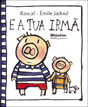 E A TUA IRMA