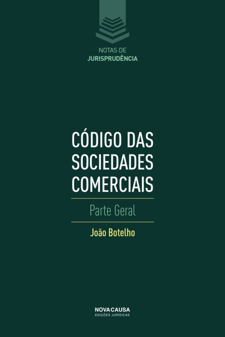 CODIGO DAS SOCIEDADES COMERCIAIS - PARTE GERAL