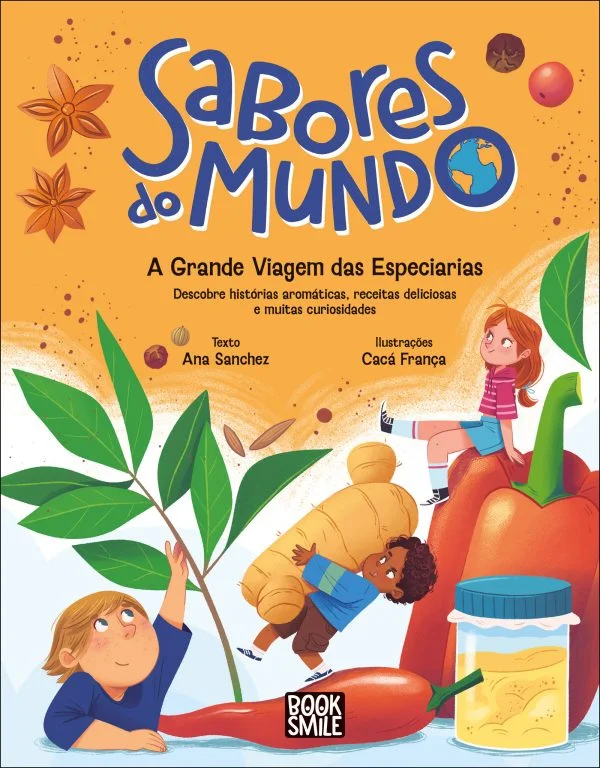 SABORES DO MUNDO: A GRANDE VIAGEM DAS ESPECIARIAS