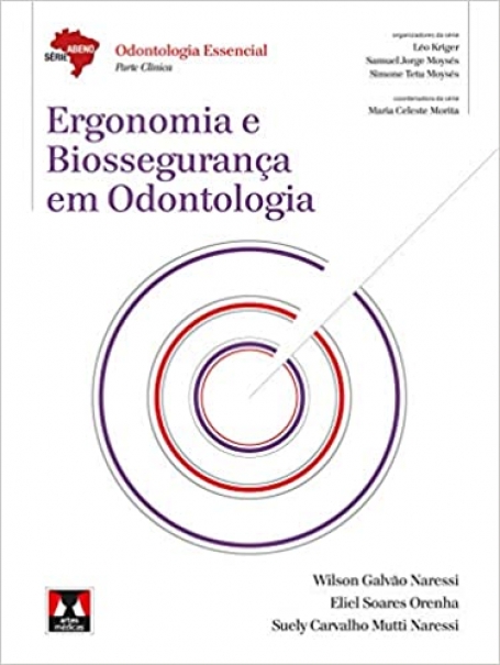ABENO - ERGONOMIA E BIOSSEGURANCA EM ODONTOLOGIA