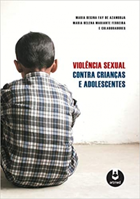 VIOLENCIA SEXUAL CONTRA CRIANCAS E ADOLESCENTES
