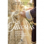 OS TAVORAS - ENTRE A VIRTUDE E O PECADO