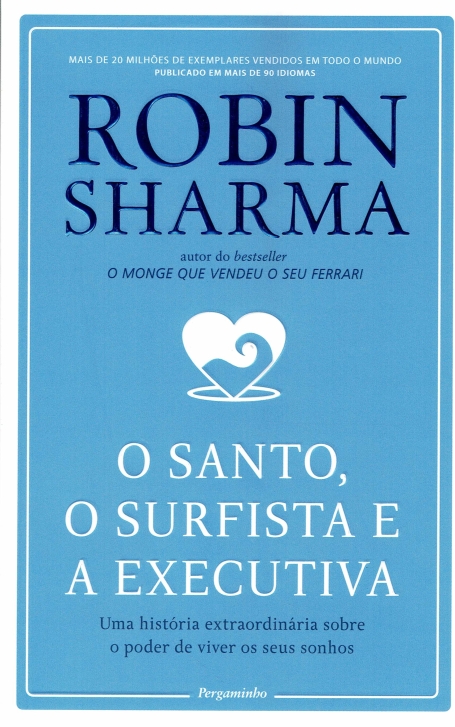 O SANTO O SURFISTA E A EXECUTIVA