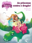 UMA DUAS TRES PRINCESAS 1 - AS PRINCESAS CONTRA O DRAGAO