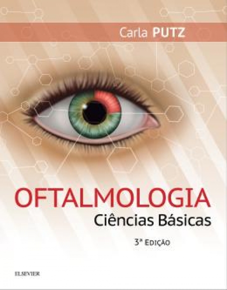 OFTALMOLOGIA - CIENCIAS BASICAS 3ª EDIÇAO