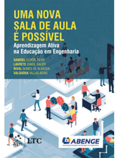 UMA NOVA SALA DE AULA É POSSIVEL - APENDIZAGEM ATIVA NA EDUC