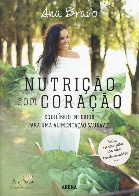 NUTRICAO COM CORACAO equilibrio interior para uma alimentacao saudavel
