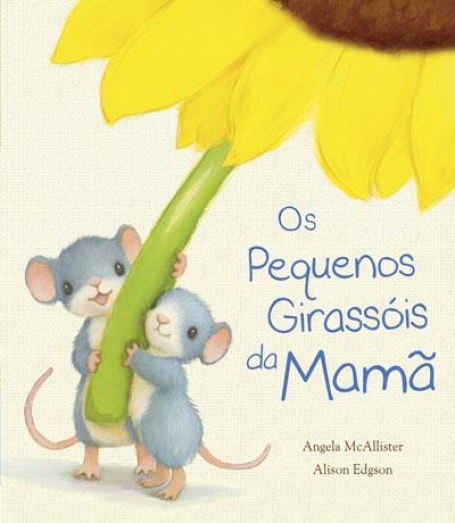 PEQUENOS GIRASSOIS DA MAMA