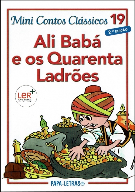 ALI BABÁ E OS QUARENTA LADRÕES - MINI CONTOS CLÁSSICOS 19