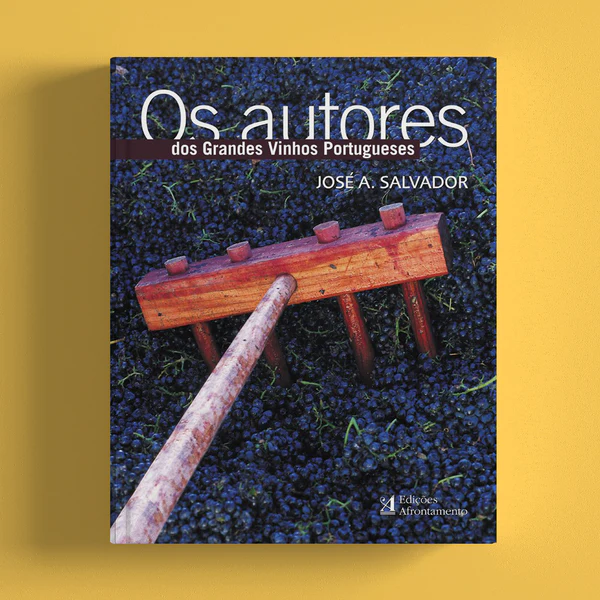 AUTORES DOS GRANDES VINHOS PORTUGUESES