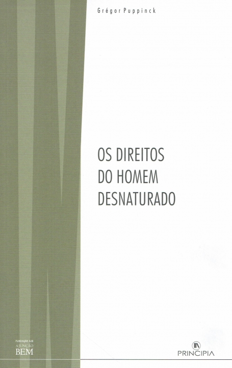 OS DIREITOS DO HOMEM DESNATURADO