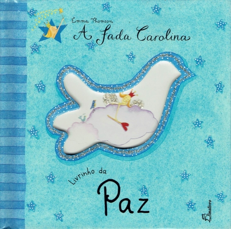 FADA CAROLINA - LIVRINHO DA PAZ