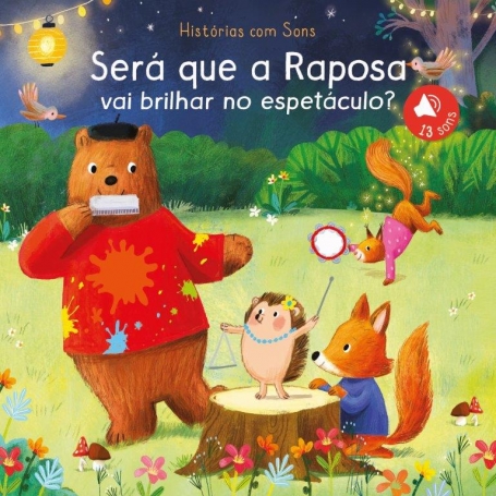 SERÁ QUE A RAPOSA VAI BRILHAR NO ESPETÁCULO ?