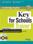 31696.02 - KEY FOR SCHOOLS TRAINER CAMBRIDGE ENGLISH - PREPARACAO OFICIAL PARA O EXAME DE INGLES 9 ANO - SIX PRACTICE TESTS WITH ANSWERS