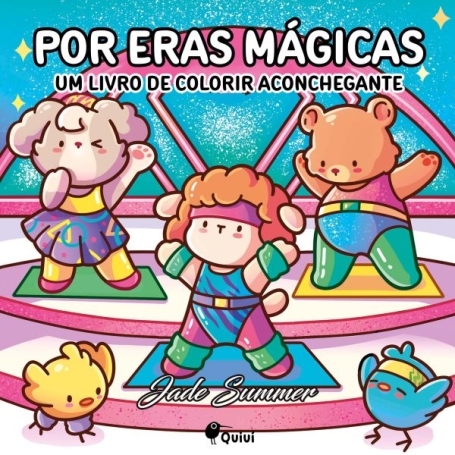 POR ERAS MÁGICAS - UM LIVRO DE COLORIR ACONCHEGANTE