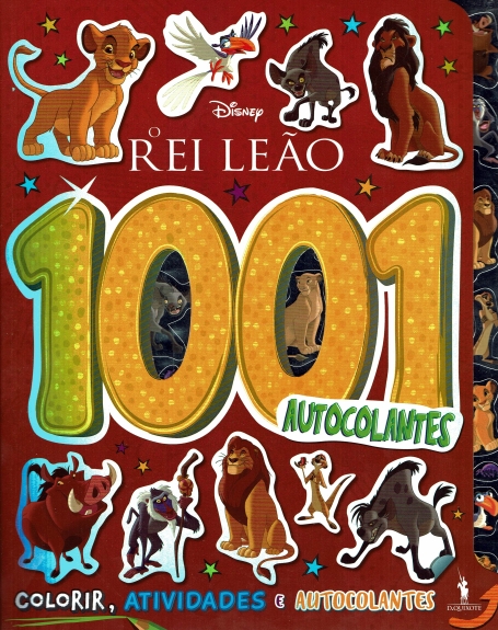 O REI LEÃO - 1001 AUTOCOLANTES - COLORIR ATIVIDADES E AUTOCOLANTES